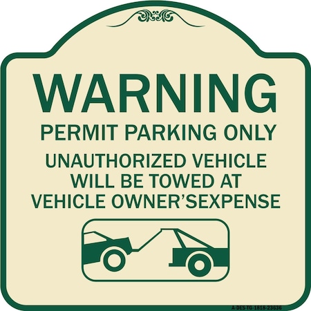 Signmission No Parking w/o Permit Warning Permit Parking Unauthorized Vehicles Alum, 18" x 18", TG-1818-23636 A-DES-TG-1818-23636